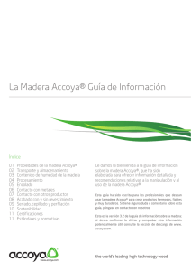 La Madera Accoya® Guía de Información