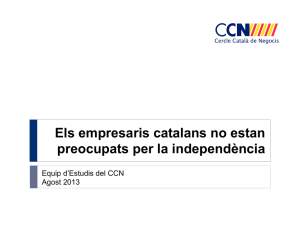 Els empresaris catalans no estan preocupats per la independència