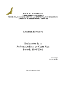 Resumen Ejecutivo, Evaluación de la Reforma Judicial Costa Rica