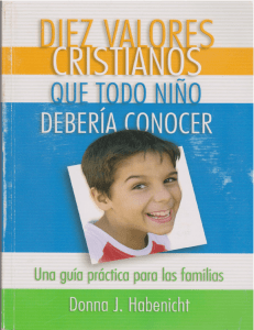 Diez valores cristianos que todo ni?o deber?a conocer