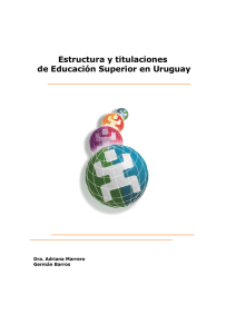 Estructura y titulaciones de Educación Superior en Uruguay