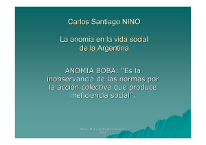 Carlos Santiago NINO La anomia en la vida social de la Argentina
