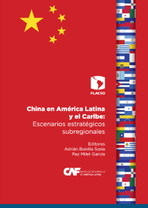 Page 2 China en América Latina y el Caribe: Escenarios