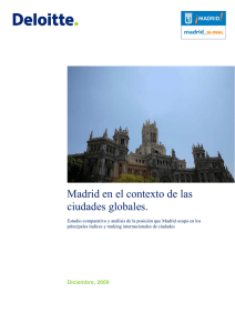 Madrid en el contexto de las ciudades globales.