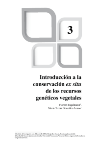 Introduccion a la conservacion ex situ de los recursos geneticos