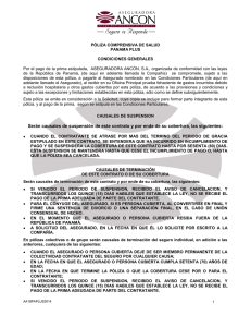 Serán causales de suspensión de este contrato y por ende de su