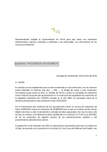 1 Recomendación dirigida al Ayuntamiento de Ferrol para que dicte