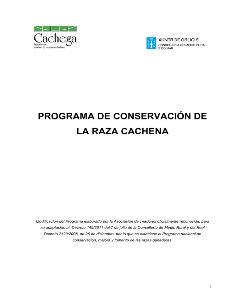 Programa de Conservación y Difusión de la raza bovina Cachena