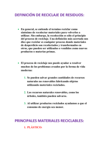 DEFINICIÓN DE RECICLAJE DE RESIDUOS: PRINCIPALES