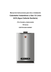 Calentador Instantáneo a Gas 12 L/min ACS (Agua Caliente Sanitaria)