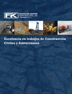 Excelencia en trabajos de Construcción Civiles y Subterráneos