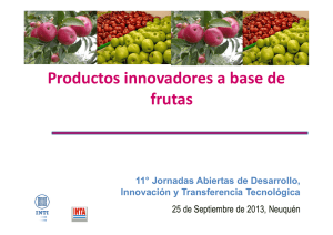 Productos innovadores a base de frutas