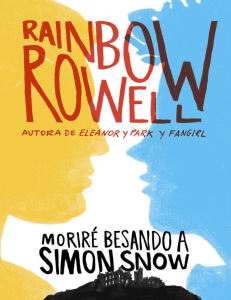 Moriré besando a Simon Snow - Leer Libros En Línea
