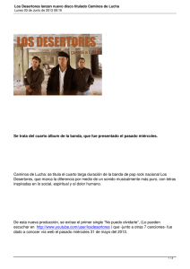 Los Desertores lanzan nuevo disco titulado Caminos de
