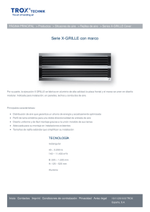 Serie X-GRILLE con marco