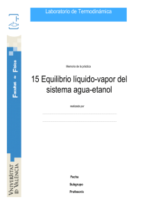 15 Equilibrio líquido-vapor del sistema agua