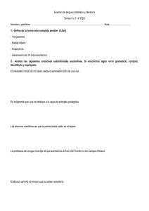 Examen de lengua castellana y literatura Temas 6 y 7. 4º ESO