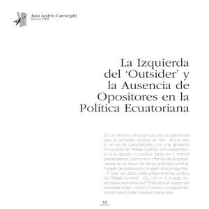 `Outsider` y la Ausencia de Opositores en la Política Ecuatoriana