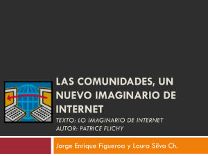 Las COMUNIDADES, UN NUEVO IMAGINARIO DE INTERNET