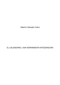 Valentín Salvador Calvo EL CALENDARIO. UNA HERRAMIENTA