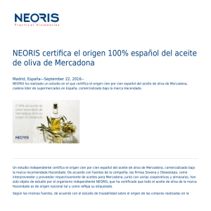 NEORIS certifica el origen 100% español del aceite de oliva de