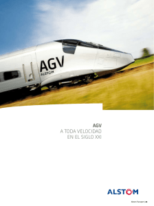 AGV A todA velocidAd en el siglo XXi