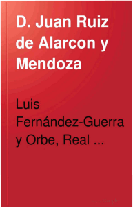 D. Juan Ruiz de Alarcón y Mendoza - Biblioteca Virtual Miguel de