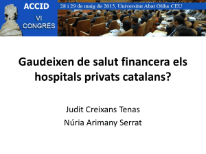 Gaudeixen de salut financera els hospitals privats catalans?