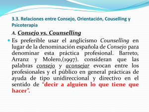 3.3. Relaciones entre Consejo, Orientación, Couselling y Psicoterapia