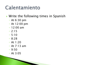 Write the following times in Spanish