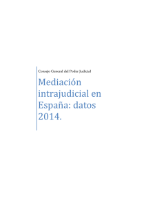 Mediación intrajudicial en España: datos 2014.