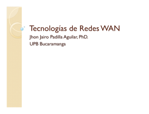 Tecnologías de Redes WAN - de Jhon Jairo Padilla Aguilar