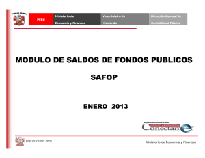 MODULO DE SALDOS DE FONDOS PUBLICOS SAFOP