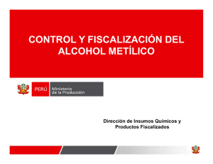 control y fiscalización del alcohol metílico