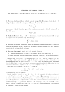 6. Relación entre las integrales de Riemann y de Lebesgue.