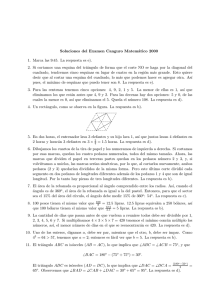 Soluciones del Examen Canguro Matemático 2000 1. Marca las 9