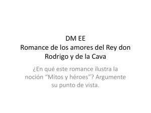 DM EE Romance de los amores del Rey don Rodrigo y de la Cava