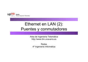 Ethernet en LAN (2) - Área de Ingeniería Telemática