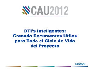 DTI`s Inteligentes: Creando Documentos Útiles para