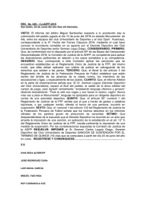 VISTO: El informe del árbitro Miguel Santivañez respecto a