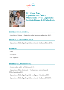 Dr. Mateu Pons Especialista en Órbita, Oculoplastia y Vías