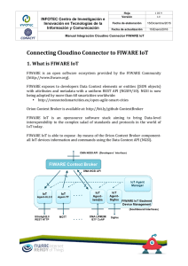 Connecting Cloudino Connector to FIWARE IoT 1. What is FIWARE IoT