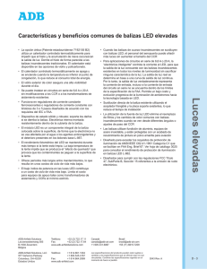 Características y beneﬁcios comunes de balizas LED elevadas