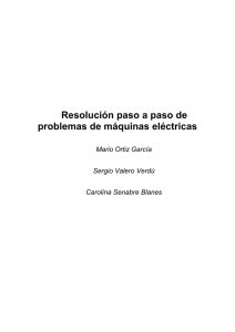 Resolución paso a paso de problemas de máquinas eléctricas