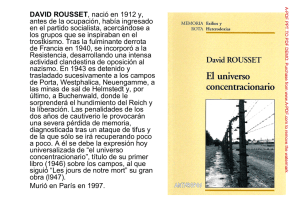 DAVID ROUSSET, nació en 1912 y, antes de la ocupación, había