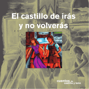 El castillo de irás y no volverás - Museo Etnográfico de Castilla y León