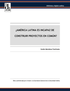 ¿américa latina es incapaz de construir proyectos en