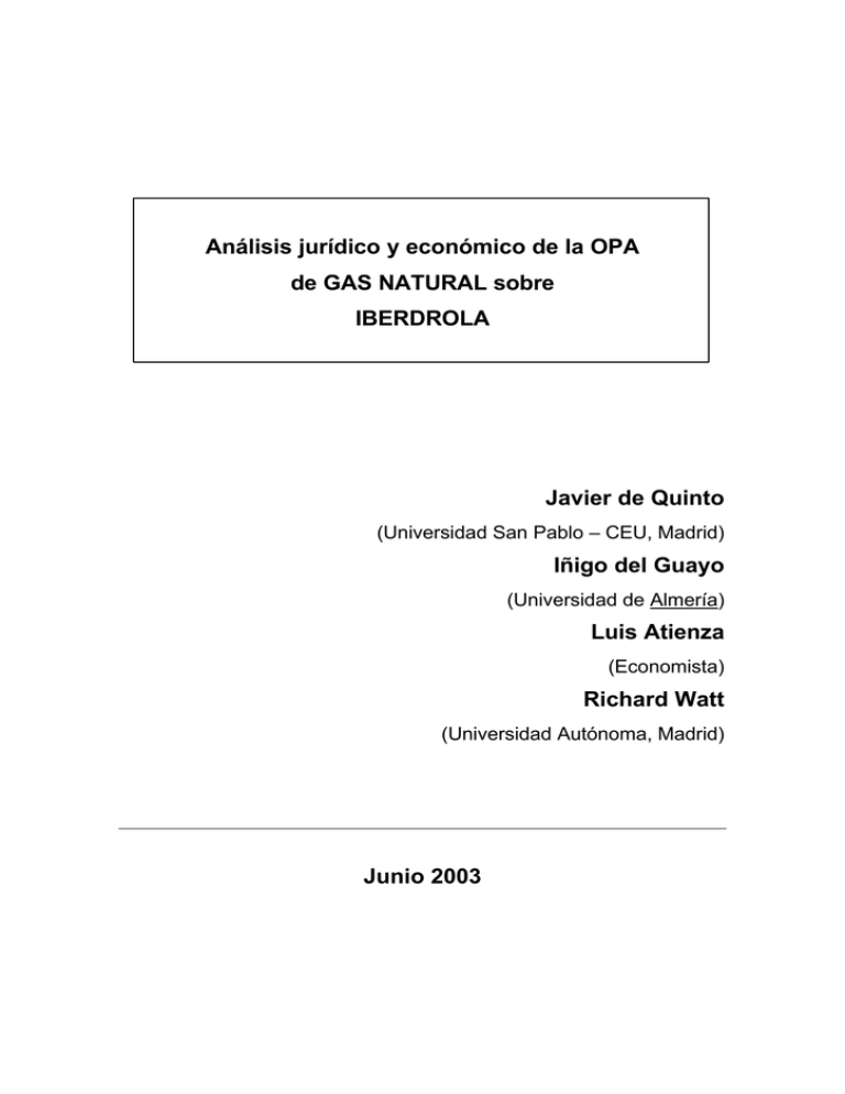 Análisis jurídico y económico de la OPA de GAS NATURAL sobre