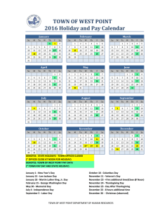 TOWN OF WEST POINT 2016 Holiday and Pay Calendar