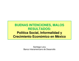 BUENAS INTENCIONES, MALOS RESULTADOS: Política Social